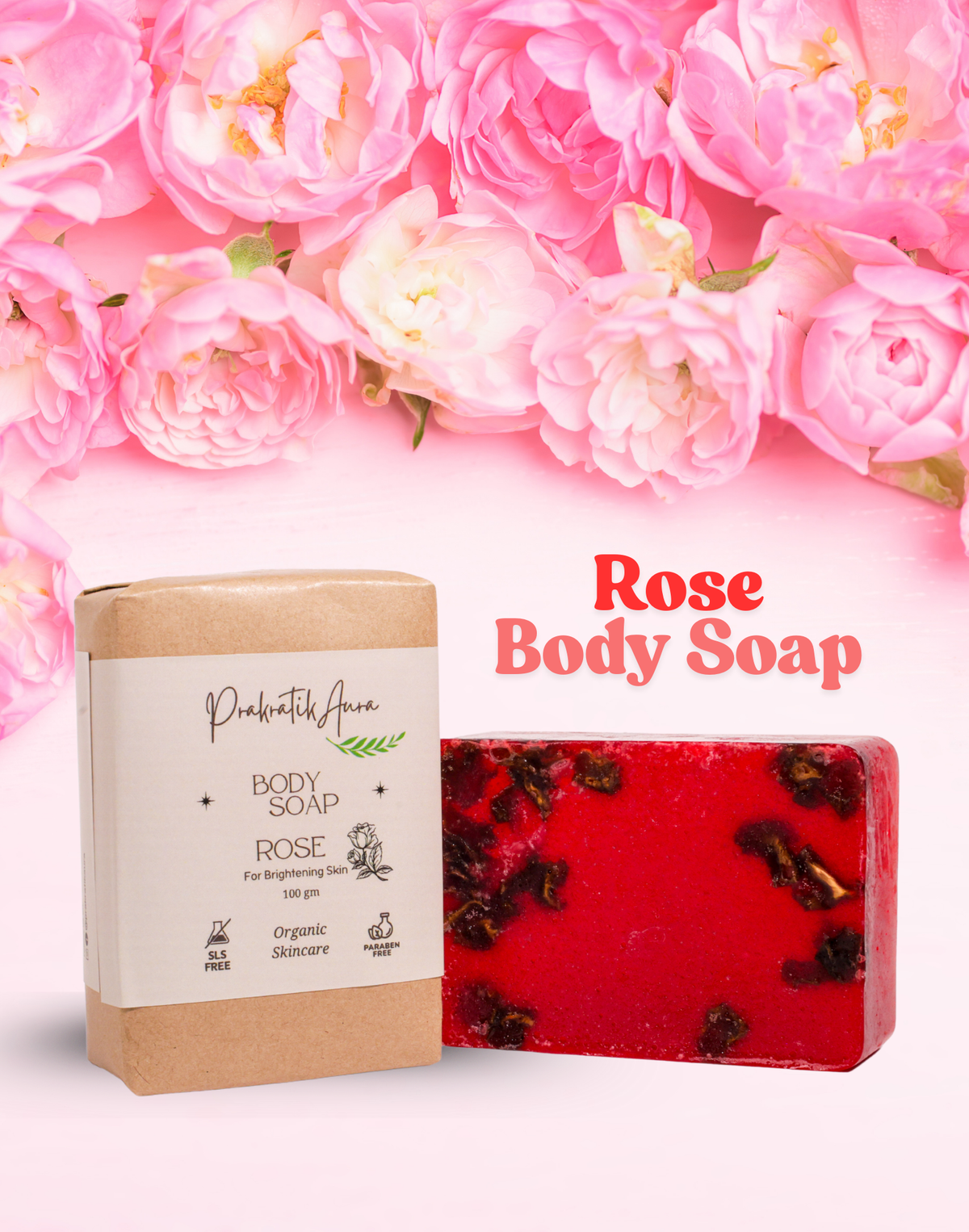Handmade Rose Body Soap | PrakratikAura
